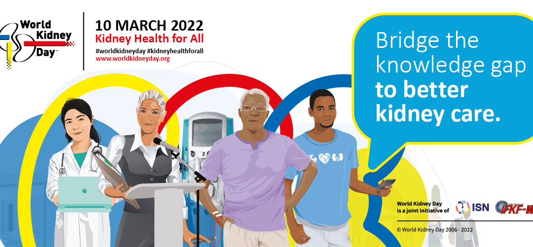 Raising awareness of good kidney health for World Kidney Day 2022